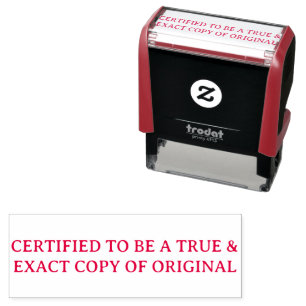 Tampon Auto-encreur Copie Conforme & Exacte de l'Original Certifiée