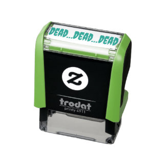 Tampon Auto-encreur .DEAD...DEAD...DEAD. vieille école à faire liste