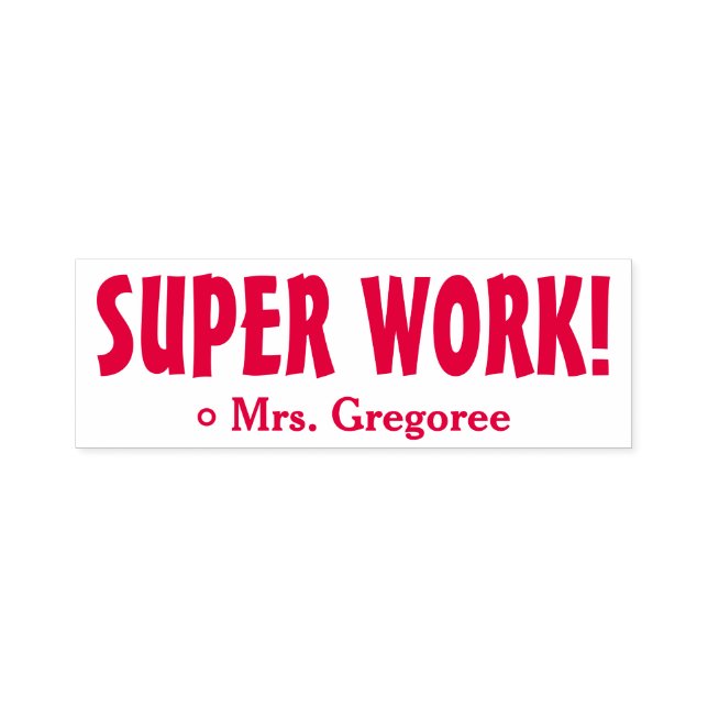 Tampon Auto-encreur Encourager "SUPER TRAVAIL !" Marquage du tampon en (Design)