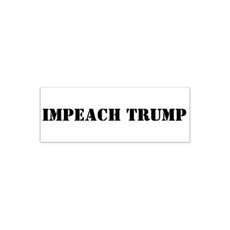 TAMPON AUTO-ENCREUR  IMPEACH TRUMP