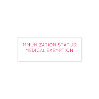 Tampon Auto-encreur Statut d'immunisation : tampon d'exemption médical