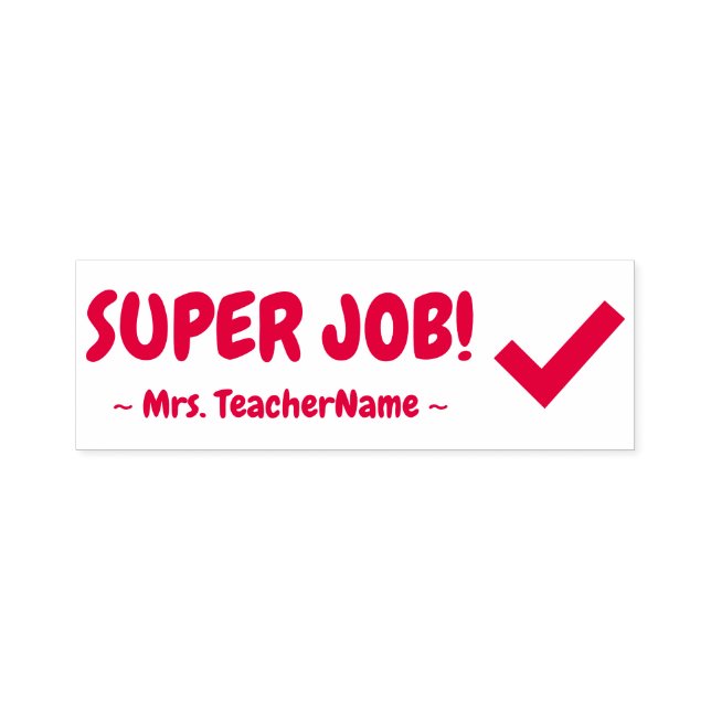 Tampon Auto-encreur "SUPER JOB !" Timbre en caoutchouc de l'enseignant (Design)