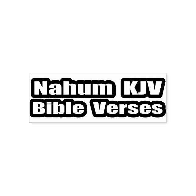 Tampon Auto-encreur Texte "Versets bibliques du KJV de Nahum" (Design)