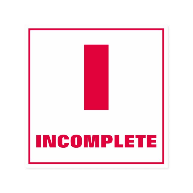 Tampon Auto-encreur Timbre de classement de l'enseignant : I, INCOMPLÈ (Design)