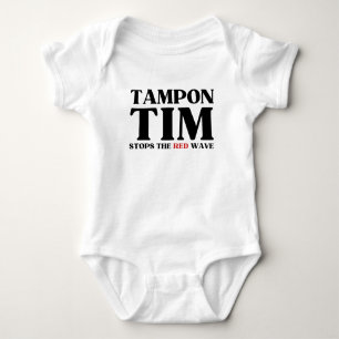 Tampon Tim Will Stops The Red Wave-Tim Walz 2024 Baby Bodysuit