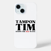 Tampon Tim Will Stops The Red Wave-Tim Walz 2024