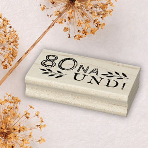 Tampons Encreurs 80 ans et drôle d'anniversaire allemand 80 ans