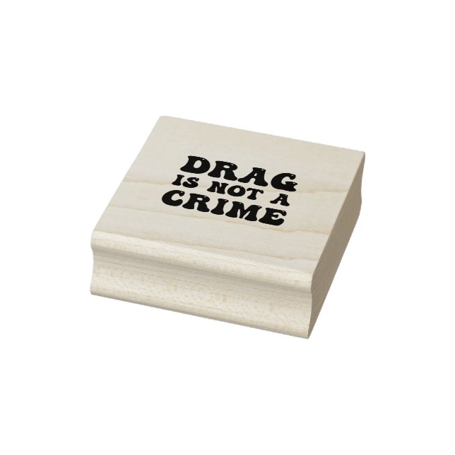 Tampons Encreurs Le Drag N'Est Pas Un Timbre Criminel (Tampon)