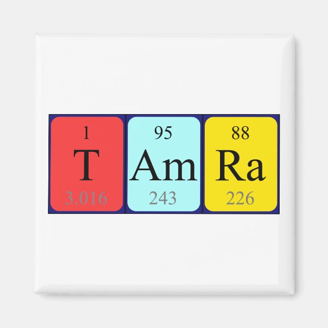 Tamra periodic table name magnet (Front)