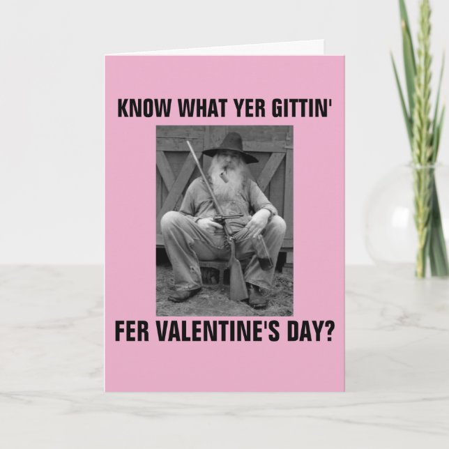 TAN YOUR HIDE HILLBILLY VALENTINE'S DAY CARDS (Front)
