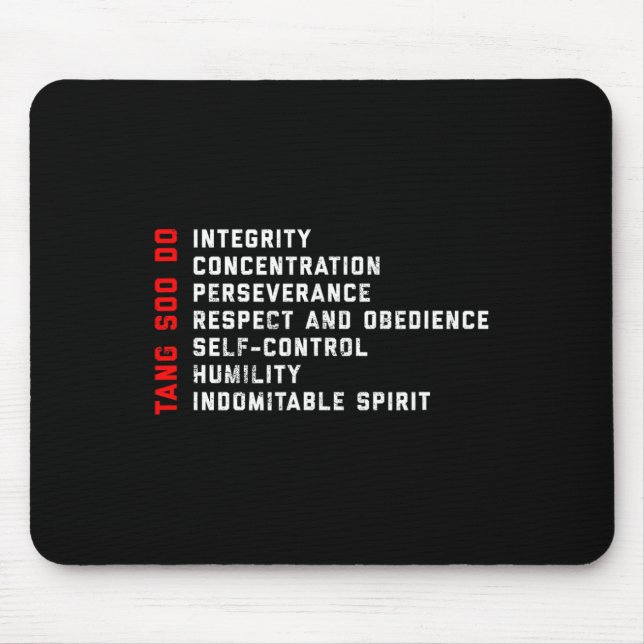 Tang Soo Do Martial Arts 7 Tenets  Mouse Pad (Front)