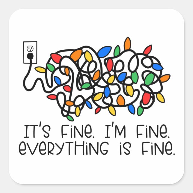 Tangled Light Bulbs Everything is Fine Square Sticker (Front)