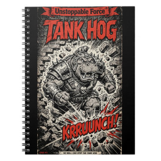 Tank Hog Notebook