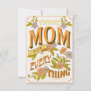 tanks mom for everything thank you card