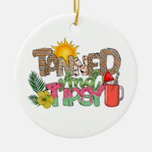 Tanned and Tipsy Fun Summer Party Design Ceramic Ornament