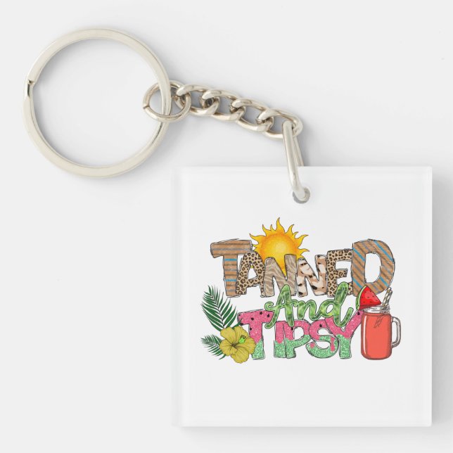 Tanned and Tipsy | Fun Summer Party Design Keychain (Front)