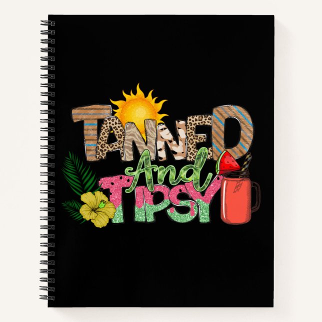 Tanned and Tipsy | Fun Summer Party Design Notebook (Front)