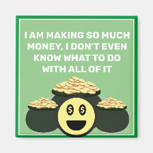 Tant d'argent aimant