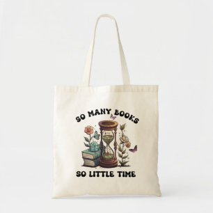 Tant de livres si peu de Sac fourre-tout de temps