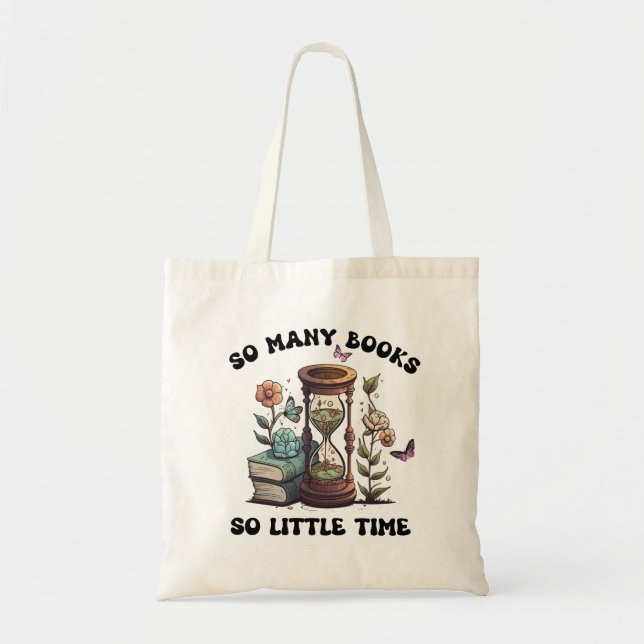 Tant de livres si peu de Sac fourre-tout de temps (Devant)
