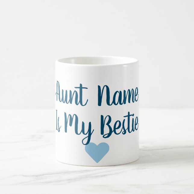 Tante faite sur commande Is My Bestie Mug (Centre)