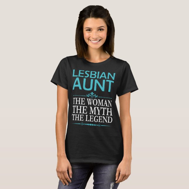 Tante lesbienne The Woman The Myth le T-shirt de (Devant entier)