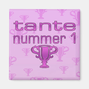 Tante Nummer 1 Magnet