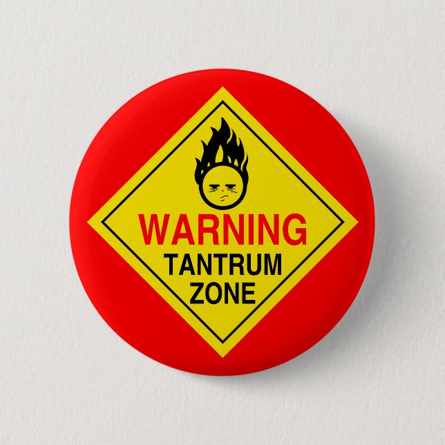Tantrum Zone 2 Inch Round Button (Front)