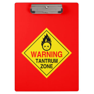 Tantrum Zone Clipboard