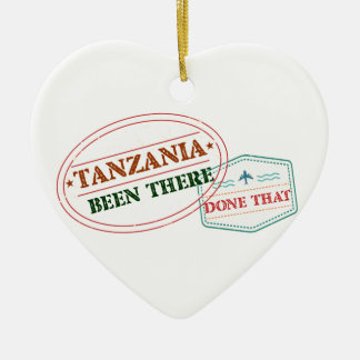 Tanzania Been There Done That Ceramic Ornament