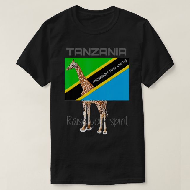 Tanzania Raise Your Spirit  T-Shirt (Design Front)