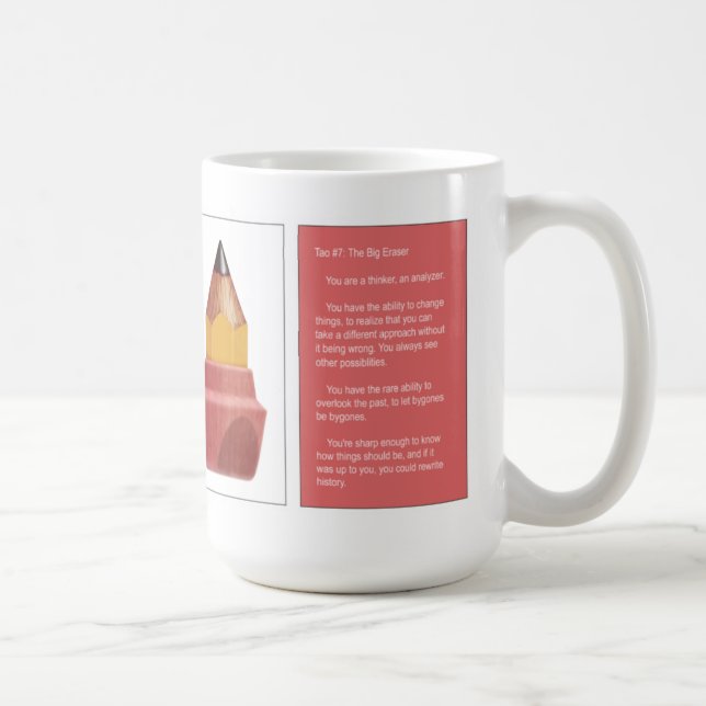 Tao #7- The Big Eraser Coffee mug (Right)