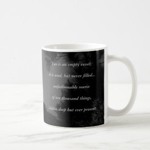 Tao Te Ching No.3 /Mug Coffee Mug