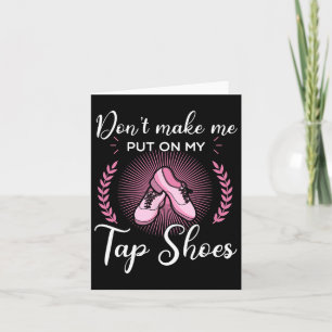 Tap Dance Dancing Dancer Rhythm Tapping Shoes Soft Card