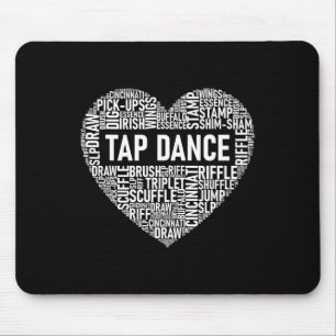 Tap Dance - Heart Shaped Word Cloud Tap Dancing Mouse Pad