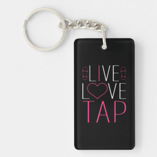 Tap Dance Live Love Tap Dancer Clogging Keychain