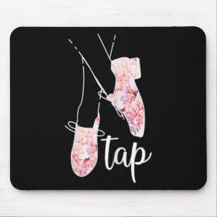 Tap Dance Lover Tap Dancer Dancing Teacher  Mouse Pad