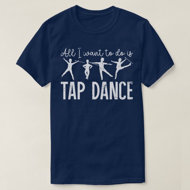Tap Dance Shoes Funny Tap Dancing T-Shirt (Design Front)