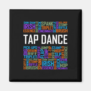 Tap Dance Words Lover Gift Tap Dancer Gifts Dancin Magnet