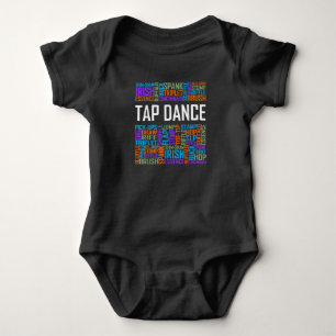 Tap Dance Words Lover Tap DancerDancing Teacher Baby Bodysuit