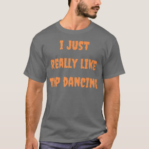 Tap Dancing Halloween Autumn Fall Dancer Teacher D T-Shirt