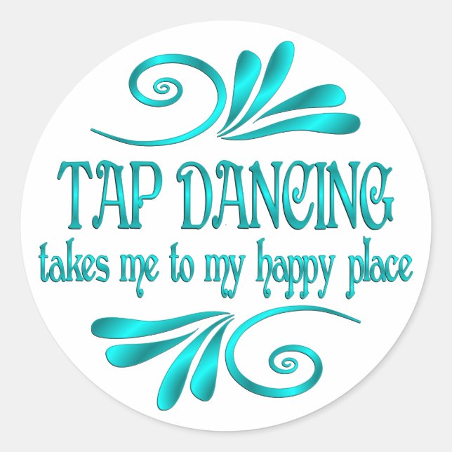 Tap Dancing Happy Place Classic Round Sticker (Front)