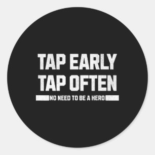 Tap Early Classic Round Sticker