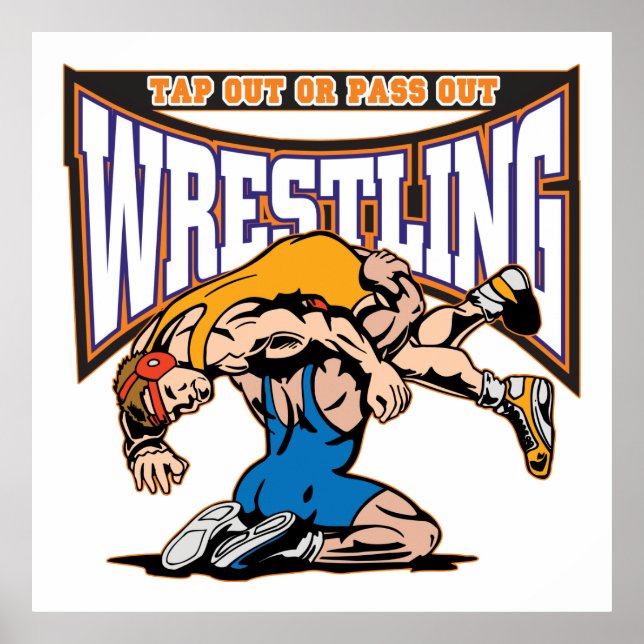 Tap Out Wrestlers Poster (Front)