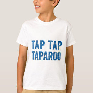 Tap Taparoo Hockey Motivational Quote Men Women Fu T-Shirt