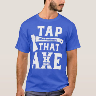 Tap that Axe Axe Throwing 2 T-Shirt