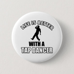 Tapdance designs 2 inch round button