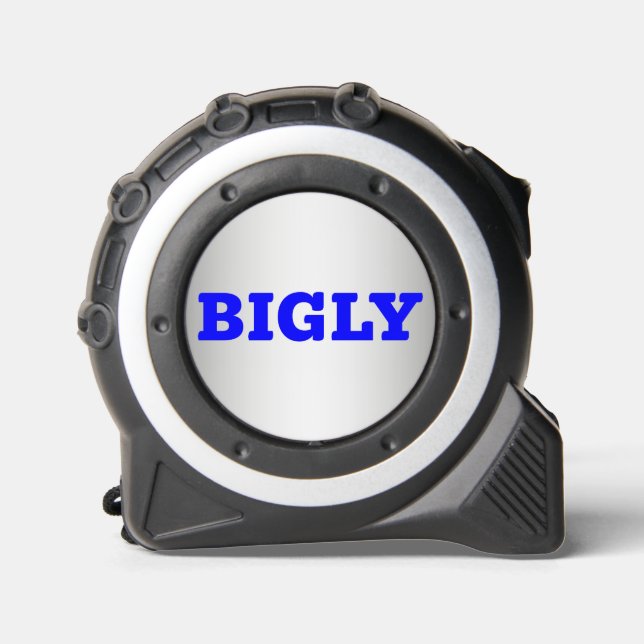 TAPE MEASURE - BIGLY DESIGN 1 (Front)