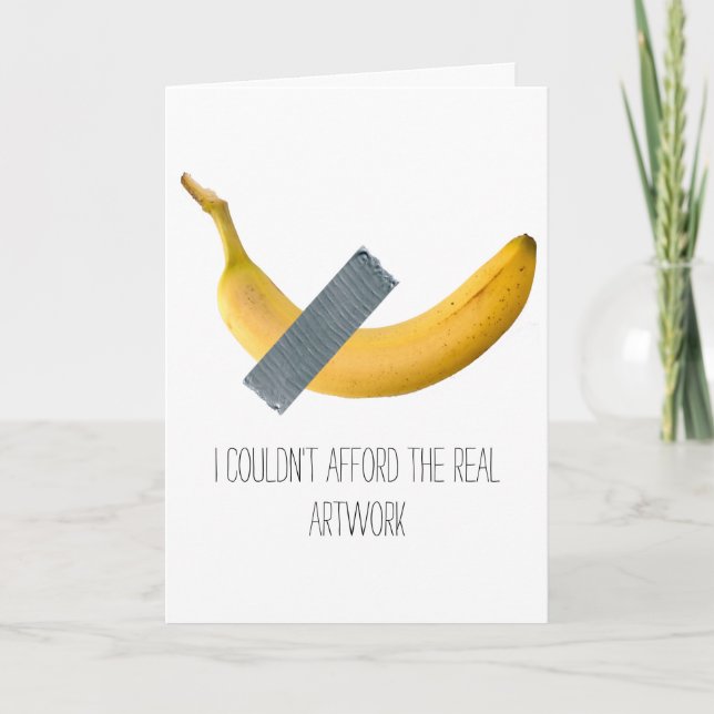 Taped Banana on a Birthday Card (Front)