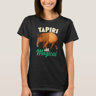 Tapirs Are Magical Wildlife Animal Zookeeper T-Shirt